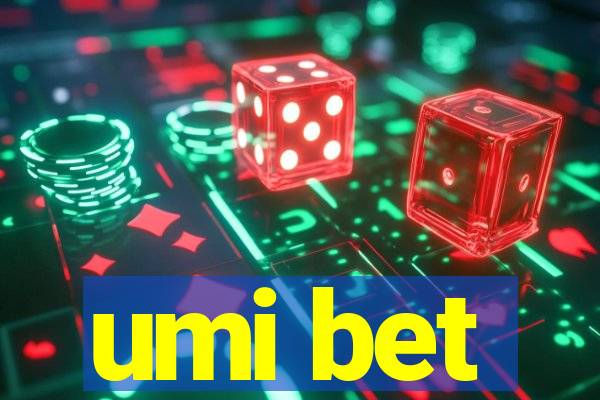 umi bet